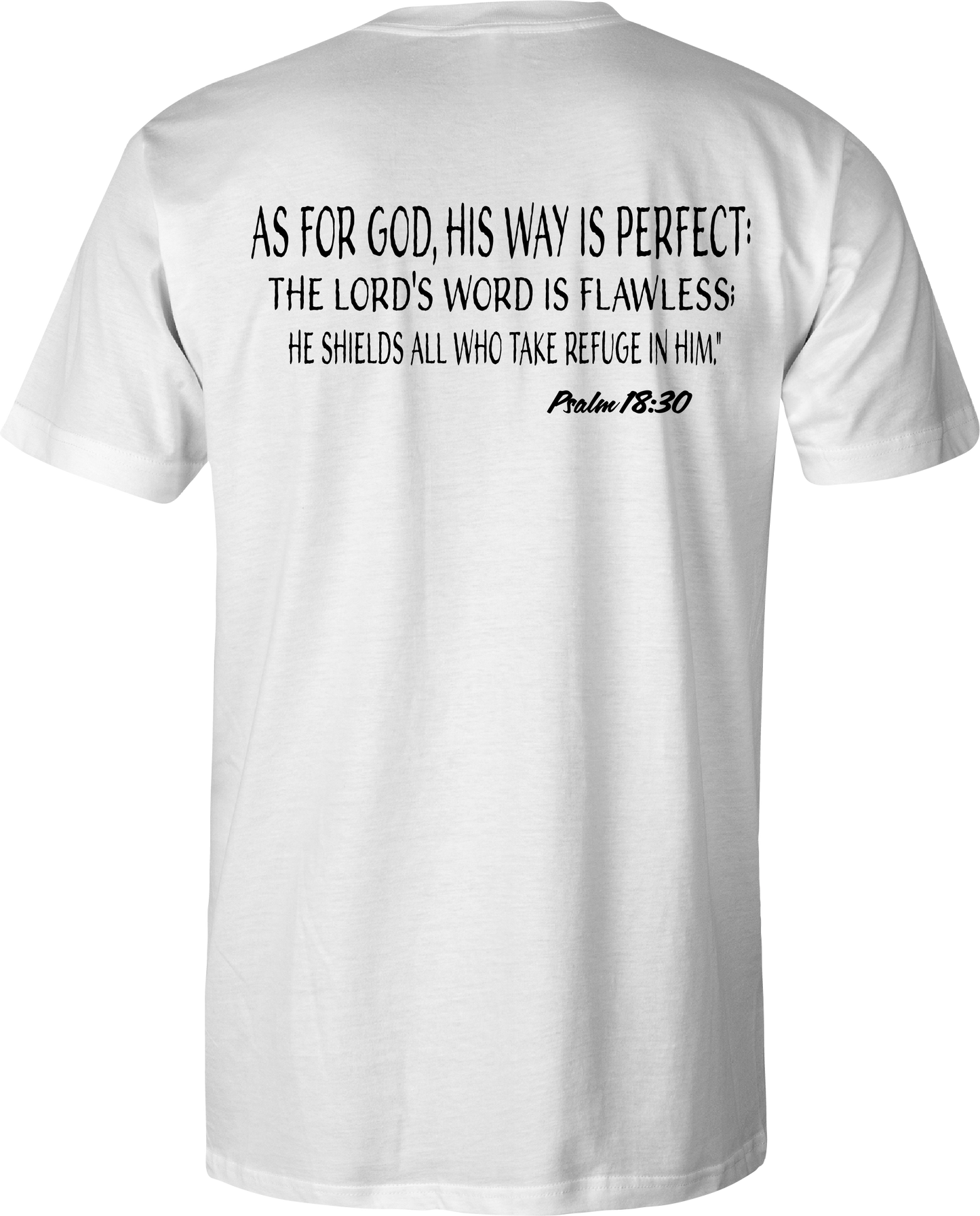 Psalm 18:30 Tee